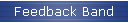 Feedback Band